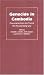 Book Genocide in Cambodia: Documents from the Trial from of Pol Pot and Ieng Sary (Pennsylvania Studies in Human Rights)