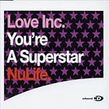 Inc. Love - You're a Superstar