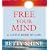 Free Your Mind: A Little Book of Life