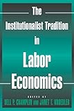 ISBN 9780765612878 product image for Institutionalist Tradition In Labor Economics | upcitemdb.com