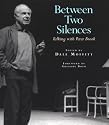 Between Two Silences: Talking With Peter Brook