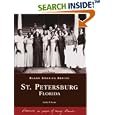 St. Petersburg Florida (FL) (Black America) by Sandra Rooks