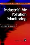 Review Springer  / Industrial Air Pollution Monitoring - Gaseous and particulate emissions
