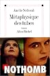 M�taphysique des tubes