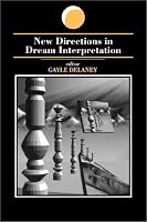 New Directions in Dream Interpretation (Suny Series in Dream Studies)