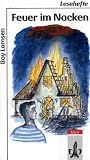 Feuer im Nacken: Texte und Materialien - 5./6 - Klasse - Boy Lornsen