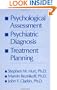 Psychological Assessment, Psychiatric Diagnosis, And Treatment Planning