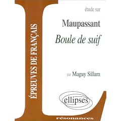 Maupassant, Boule de Suif