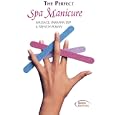 The Perfect Spa Manicure  ~ Eva Mileski (dvd - June 1, 2005)