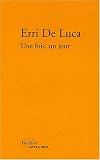 Une fois un jour