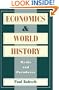 Economics and World History: Myths and Paradoxes