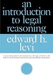 An Introduction to Legal Reasoning (Phoenix Books)