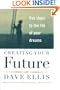 Creating Your Future