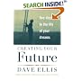 Creating Your Future