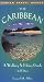 Caribbean Walking & Hiking Guide (Caribbean Walking and Hiking Guide)