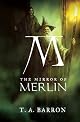 The Mirror of Merlin (Lost Years of Merlin, Book 4)