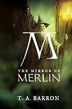 The Mirror of Merlin (Lost Years of Merlin, Book 4)