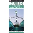Dublin Pocket Map and Guide (Eyewitness Travel - Pocket Maps and Guides) by