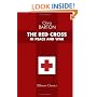 The Red Cross in Peace and War