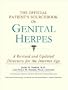 The Official Patient's Sourcebook on Genital Herpes: A Revised and Updated Directory for the Internet Age