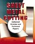 Sheet metal cutting: Collected articles and technical papers