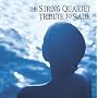The String Quartet Tribute to Sade