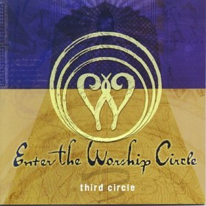 Enter the Worship Circle - It