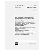 IEC/TR 61010-3-043 Ed. 1.0 en:2001, Safety requirements for electrical equipment for measurement, control and laboratory use - Part 3-043: Conformity ... for dry heat sterilizers using ei