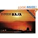 Backroad Baja: Maps, Logs, Trip Information