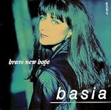 Revue Basia  / Brave New Hope