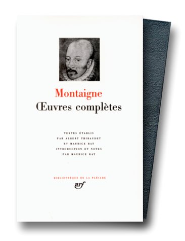 Oeuvres compl�tes de Montaigne