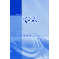 Statistics in Psychiatry (Arnold Applications of Statistics Series)