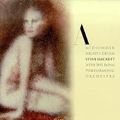 Steve Hackett: A Midsummer Night's Dream