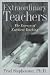 Extraordinary Teachers