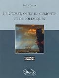 Le climat, objet de curiosit� et de pol�miques