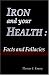 Book Iron and Your Health: Facts and Fallacies