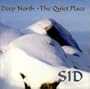 Deep North- The Quiet Place