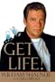 Get a Life!