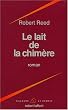 Le lait de la chim�re