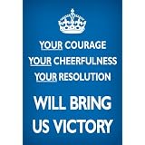 YourCourageWillBringUsVictory(Motivational,Blue)ArtPosterPrint-13x19