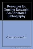 Resources for nursing research : an annotated bibliography
