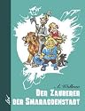 Der Zauberer der Smaragdenstadt