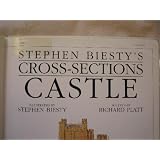 Castle. Stephen Biesty's Cross-Sections