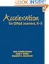 Acceleration for Gifted Learners, K-5