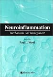 Neuroinflammation: Mechanisms and Management