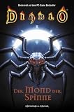 Diablo: Der Mond der Spinne. Diablo 04.: Bd 4