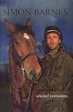 On Horseback: Selected Journalism