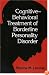 Cognitive-Behavioral Treatment of Borderline Personality Disorder
