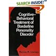 Cognitive-Behavioral Treatment of Borderline Personality Disorder by  Marsha Linehan