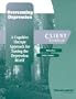 Overcoming Depression: A Cognitive Therapy Approach for Taming the Depression Beast, Client Work